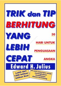 Trik dan Tip Berhitungan yang lebih Cepat: 30 Hari untuk Penguasaan Angka