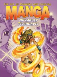 Image of Advanced Techniqver: The Art of Drawing and Creating Manga