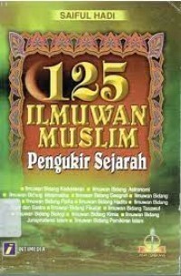 125 Ilmuwan Muslim Pengukir Sejarah