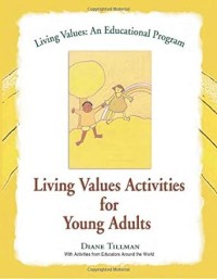 Living Values Activites for Young Adults