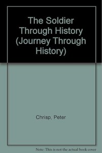Image of The Soldier Through History
