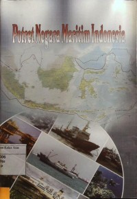 Potret Negara Maritim Indonesia