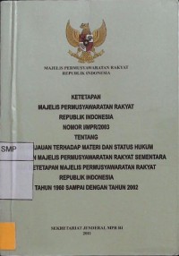 Ketetapan MPR RI Nomor I/MPR/2003