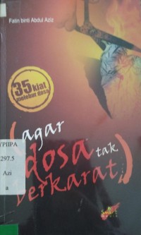 35 Kiat melebur dosa (Agar Dosa Tak Berkarat)