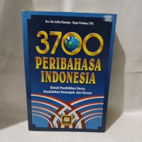 Image of 3700 Peribahasa Indonesia untuk SD ,SMP dan Umum