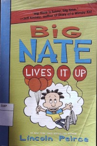 Big Nate Lives it up 7