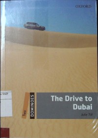 The Drive to Dubai