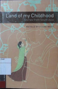 Land of my Childhood : Stories from South Asia