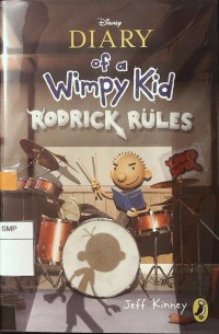 Diary of a Wimpy Kid #2: Rodrick Rules