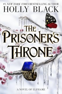 Image of The Prisoner's Throne: A Novel of Elfhame #2