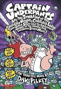 Captain Underpants and the Invasion of the Incredibly Naughty Cafeteria Ladies from Outer Space