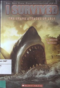 I Survived #2: the Shark Attacks of 1916