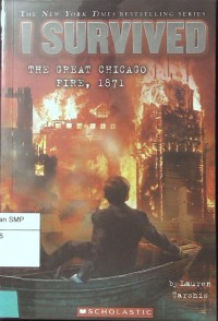 I Survived #11: the Great Chicago Fire, 1871