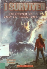 I Survived #14: the Eruption of Mount St. Helens, 1980