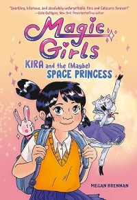Image of Kira and the (Maybe) Space Princess