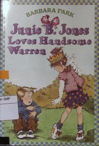 Junie B. Jones Loves Handsome Warren