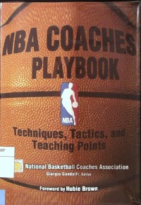 NBA Coaches Playbook: Techniques, Tactics, and Teaching Points