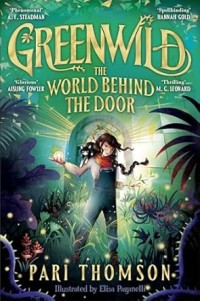 Image of Greenwild: The World Behind The Door