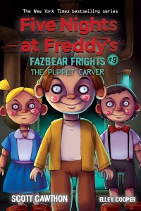 Image of Five Nights at Freddy?s Fazbear Frights #9: The Puppet Carver