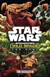 Image of Star Wars Adventures in Wild Space The Nest