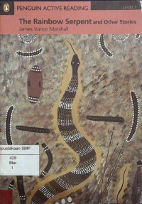 The rainbow serpent and other stories