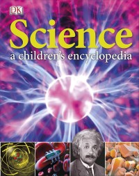 Image of Science : A Children's Encyclopedia