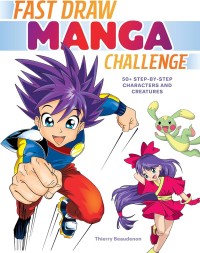 Image of Fast Draw Manga Challenge: 50+ Step-by-Step Characters and Creatures