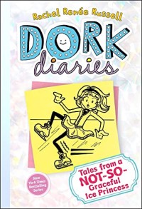 Dork Diaries #4 : Tales from a Not-So-Graceful Ice Princess