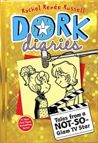 Dork Diaries #7 : Tales from a Not-So-Glam TV Star