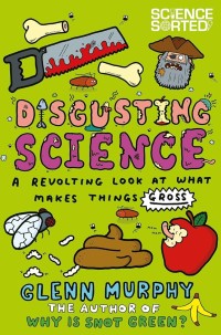 Image of Disgusting Science