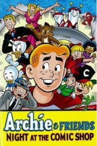 Archie & Friends: Night at the Comic Shop