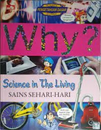 Why? Sains Sehari-Hari