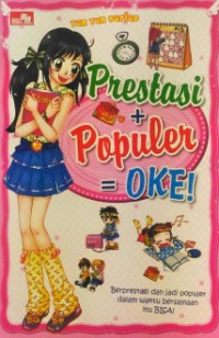 Image of Prestasi + Populer = Oke!