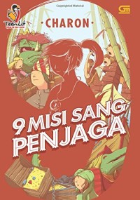 9 Misi Sang Penjaga