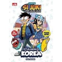 Si Juki Petualangan Di Korea