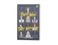 Image of Kalau Saja Kalian Tahu = They Wish They Were Us