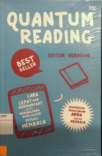 Quantum Reading: Cara Cepat Nan Bermanfaaat Untuk Merangsang Munculnya Potensi Membaca