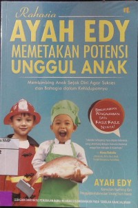 Rahasia Ayah EDY Memetakan Potensi Unggul Anak