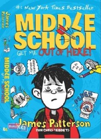 Middle School: KeluarkanAku Dari Sini!