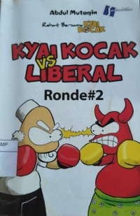 Kyai Kocak vs Liberal Ronde#2