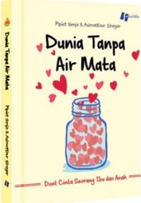 Image of Dunia Tanpa Air Mata