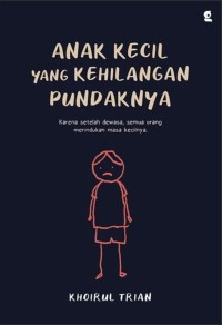 Anak Kecil yang Kehilangan Pundaknya