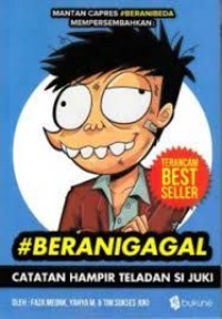 #Beranigagal Catatan Hampir Teladan Si Juki