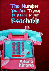 The Number You Are Trying To Reach Is Not Reachable