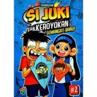 Si Juki Seri Keroyokan Semangat Baru! #2