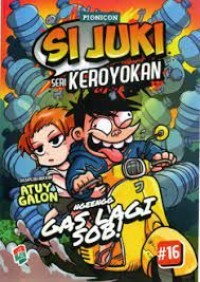 Si juki seri keroyokan #16