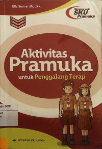 Aktivitas Pramuka Untuk Penggalang Terap