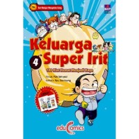 Keluarga Super Irit 4: 100 Kiat Hemat Menjadi Kaya