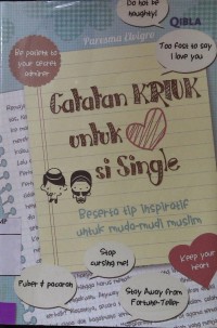 Catatan Kriuk untuk si Single