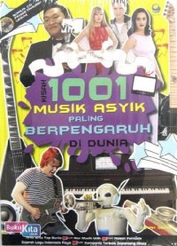 Image of Kisah 1001 Musik Asyik Paling Berpengaruh Di Dunia + VCD